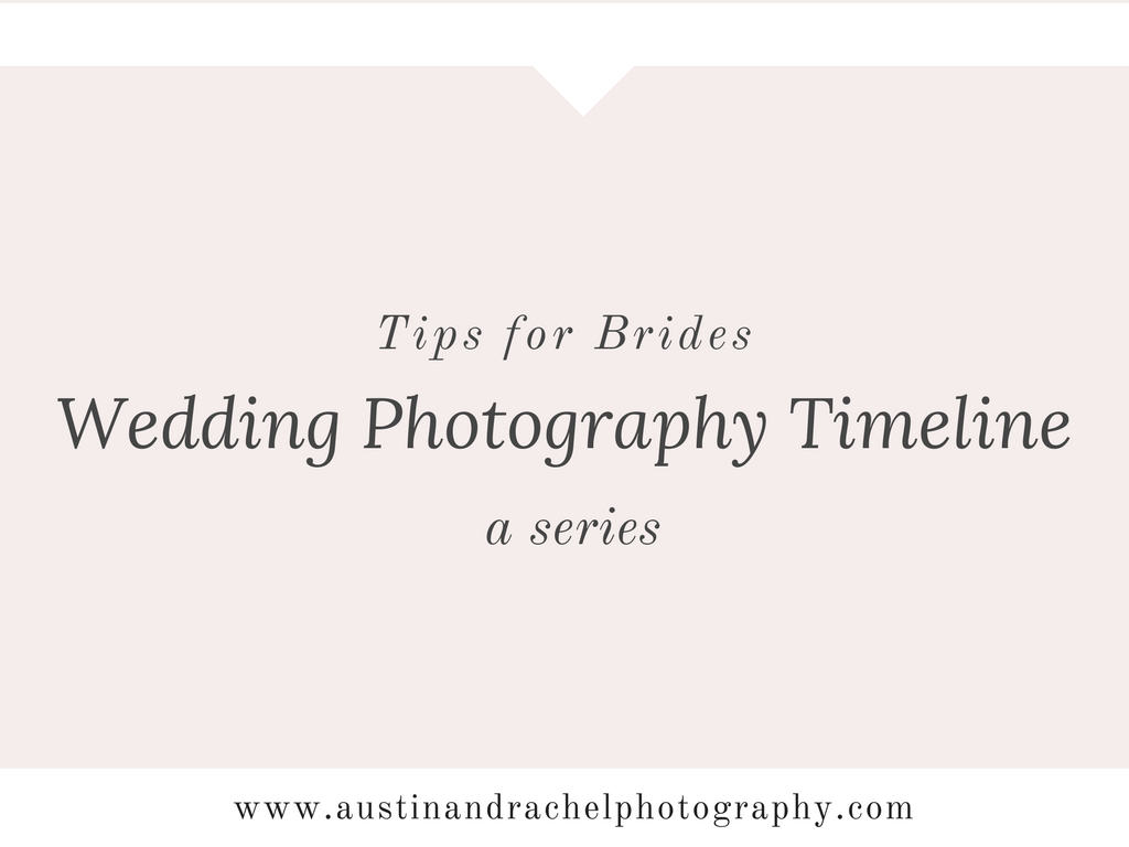 wedding photography timeline tips for brides